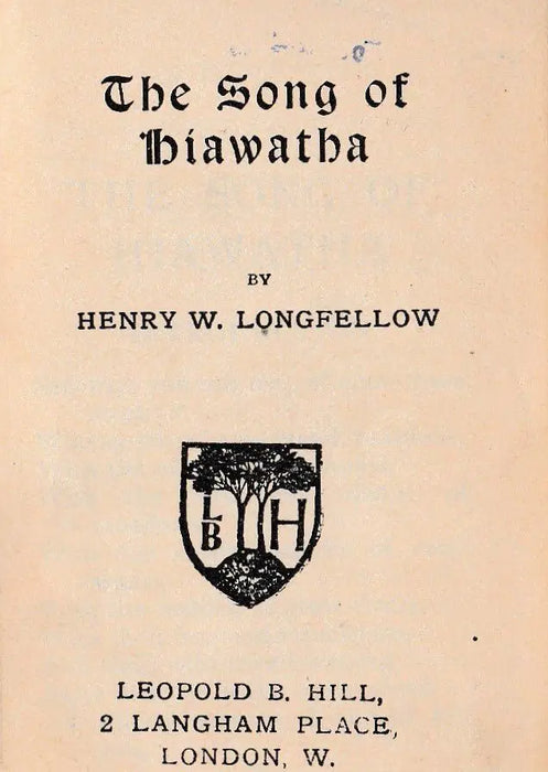 The Song of Hiawatha - Oskola Antikvárium