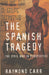 The Spanish Tragedy - Oskola Antikvárium