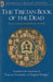 The Tibetan Book of the Dead - Oskola Antikvárium