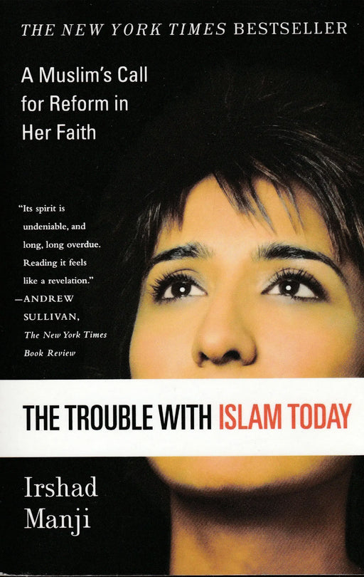 The Trouble with Islam Today - Oskola Antikvárium