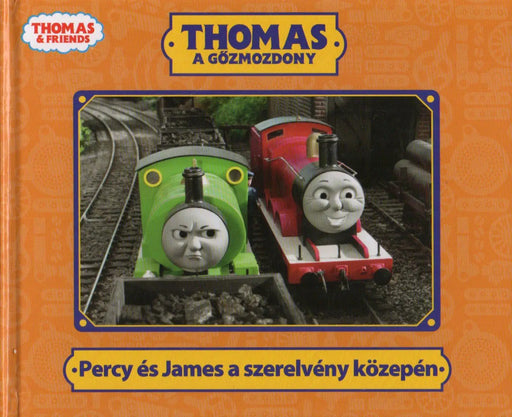 Thomas a gőzmozdony - Percy és James a szerelvény közepén - Oskola Antikvárium
