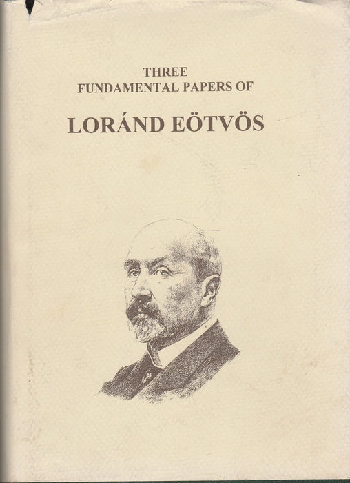 Three Fundamental Papers of Loránd Eötvös - Oskola Antikvárium