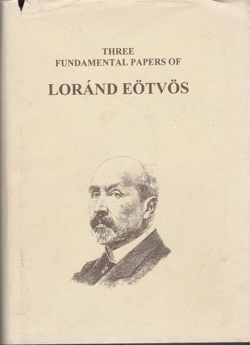 Three Fundamental Papers of Loránd Eötvös - Oskola Antikvárium