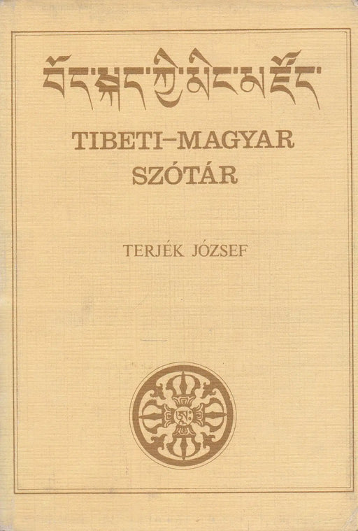 Tibeti - magyar szótár - Oskola Antikvárium