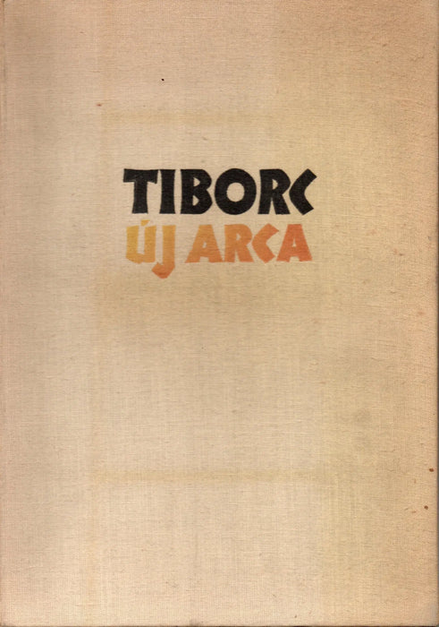 Tiborc új arca - Oskola Antikvárium