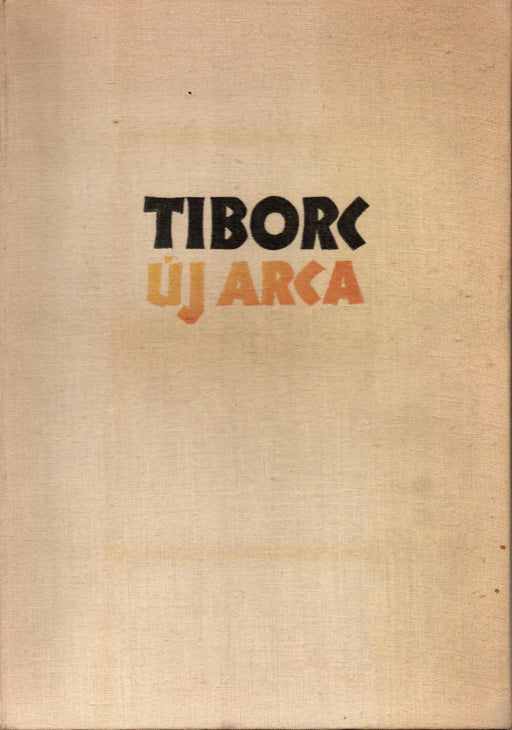 Tiborc új arca - Oskola Antikvárium