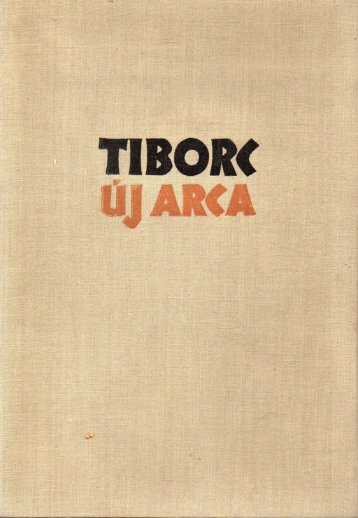 Tiborc új arca - Oskola Antikvárium