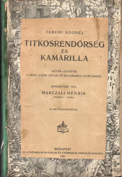 Titkosrendőrség és kamarilla - Oskola Antikvárium