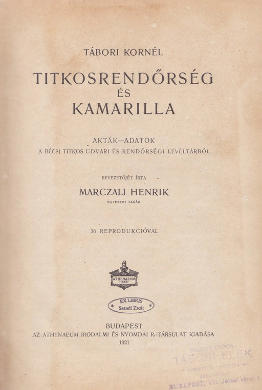 Titkosrendőrség és Kamarilla - Oskola Antikvárium