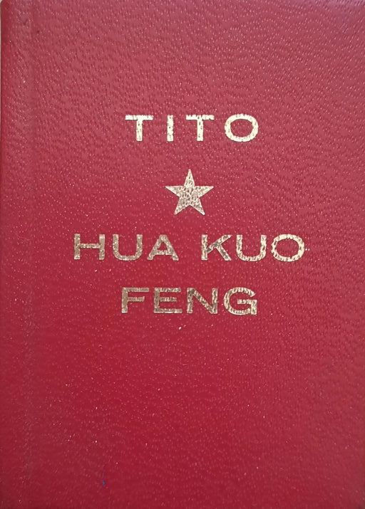 Tito - Hua Kuo Feng - Oskola Antikvárium