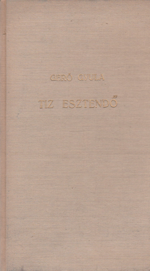 Tíz esztendő... - Oskola Antikvárium