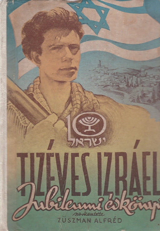 Tízéves Izráel - Oskola Antikvárium