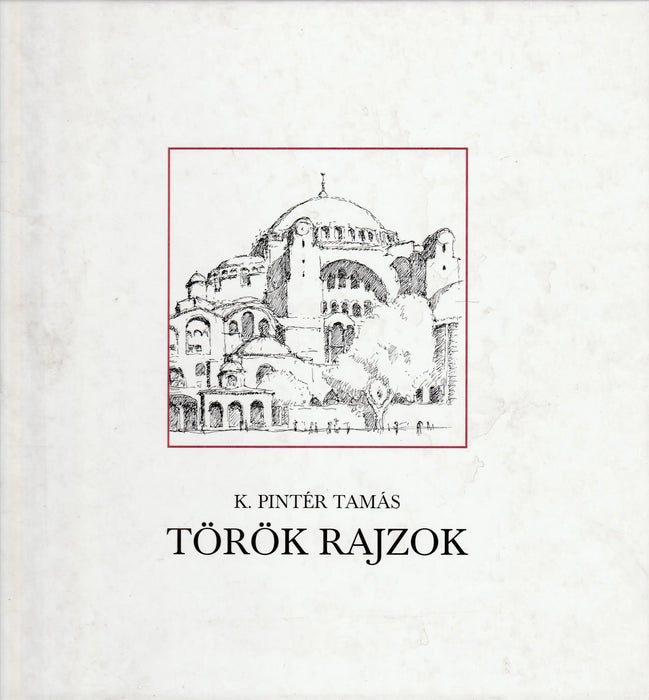 Török rajzok - Oskola Antikvárium