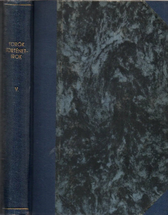 Török történetírók III. 1566 - 1659 - Oskola Antikvárium