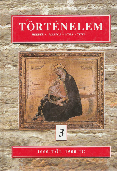 Történelem 3. - Oskola Antikvárium