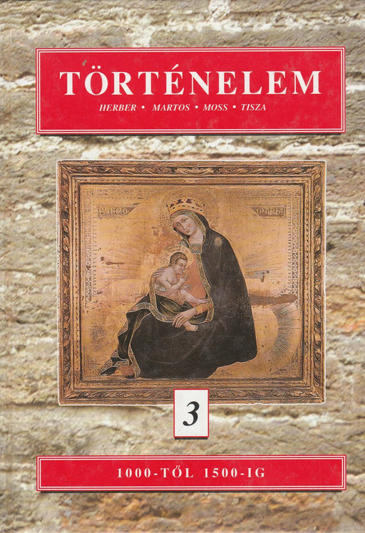 Történelem 3. - Oskola Antikvárium