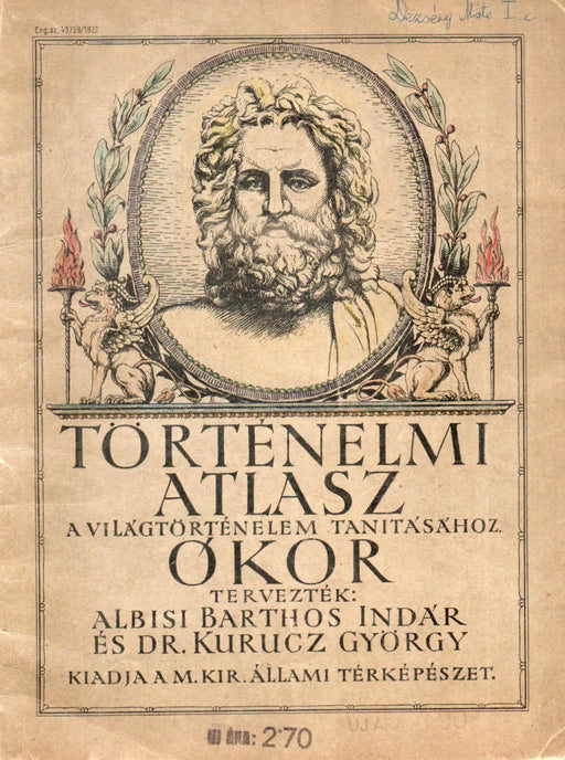Történelmi atlasz a világtörténelem tanításához - Ókor - Oskola Antikvárium