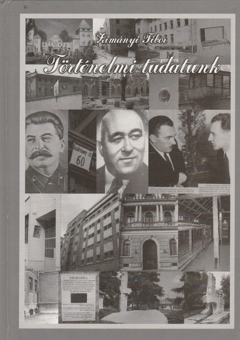 Történelmi tudatunk - Oskola Antikvárium