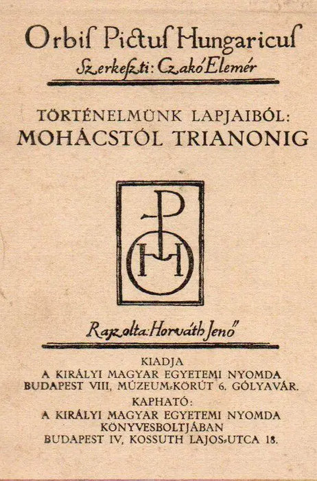 Történelmünk lapjaiból: Mohácstól Trianonig - Oskola Antikvárium