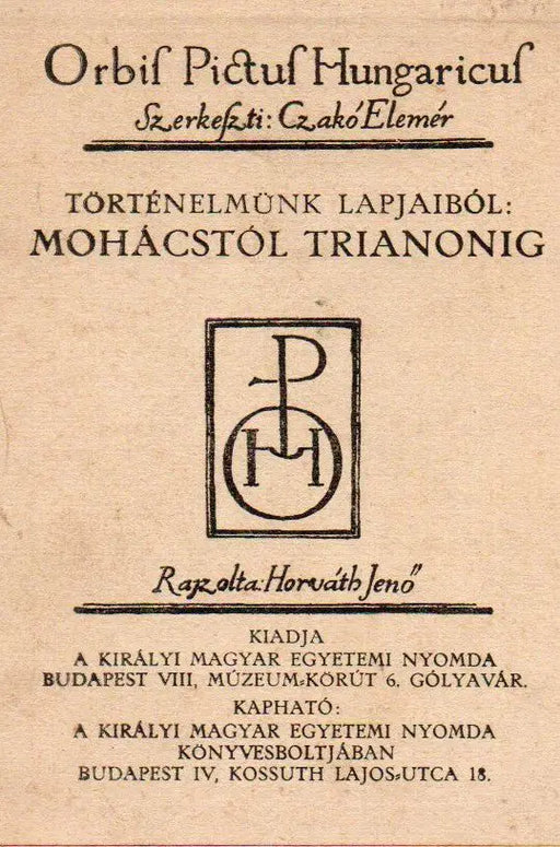 Történelmünk lapjaiból: Mohácstól Trianonig - Oskola Antikvárium