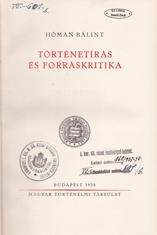 Történetírás és forráskritika - Oskola Antikvárium