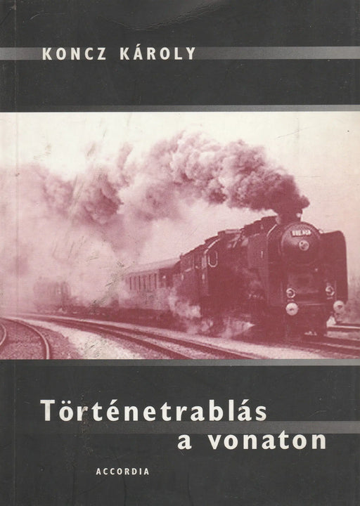 Történetrablás a vonaton - Oskola Antikvárium