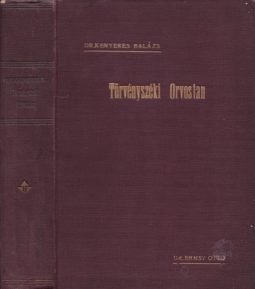 Törvényszéki orvostan I. - Oskola Antikvárium