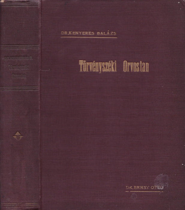 Törvényszéki orvostan I. - Oskola Antikvárium