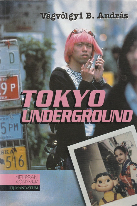Tokyo underground - Oskola Antikvárium