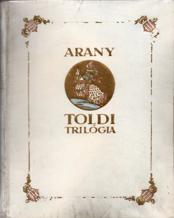 Toldi trilógia - Oskola Antikvárium