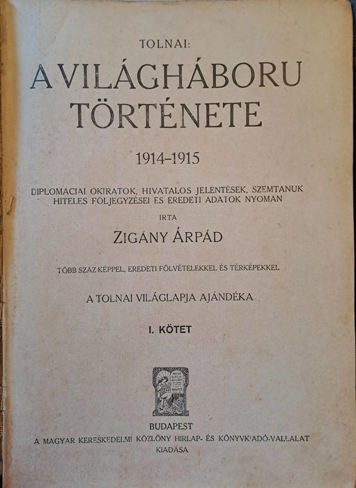 Tolnai: A világháború története I - II. - Oskola Antikvárium