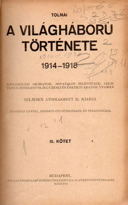 Tolnai - A világháború története III. - Oskola Antikvárium