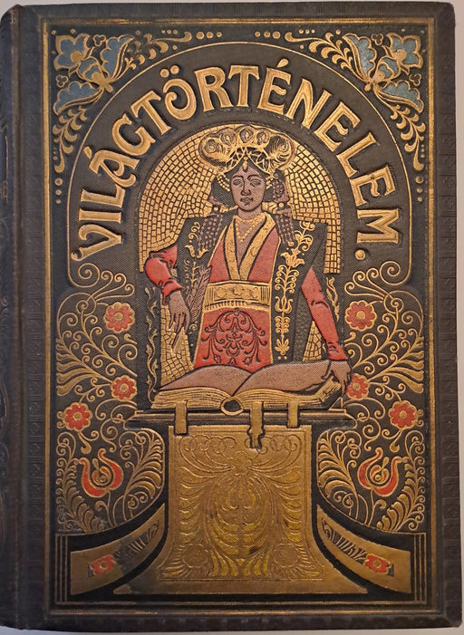 Tolnai Világtörténelme - A legujabb kor II. - Oskola Antikvárium