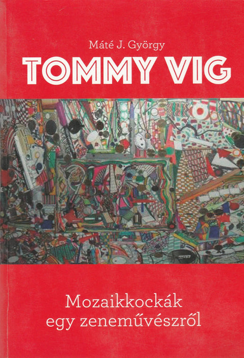 Tommy Vig - Oskola Antikvárium