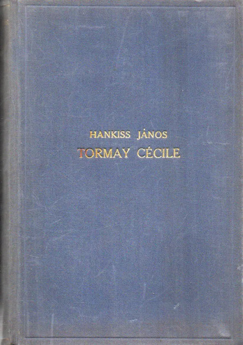 Tormay Cécile - Oskola Antikvárium