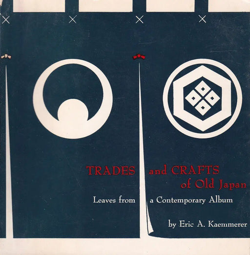 Trades and Crafts of Old Japan - Oskola Antikvárium