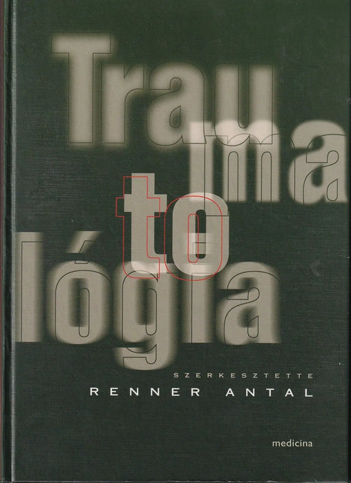 Traumatológia - Oskola Antikvárium