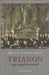 Trianon - Egy angol szemével - Oskola Antikvárium