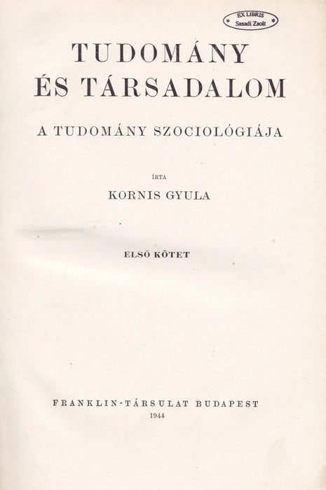 Tudomány és társadalom I - II. - Oskola Antikvárium