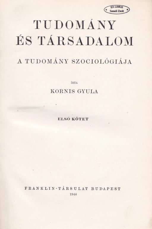 Tudomány és társadalom I - II. - Oskola Antikvárium