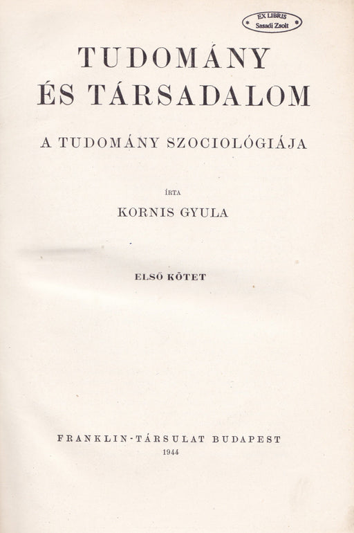 Tudomány és társadalom I - II. - Oskola Antikvárium