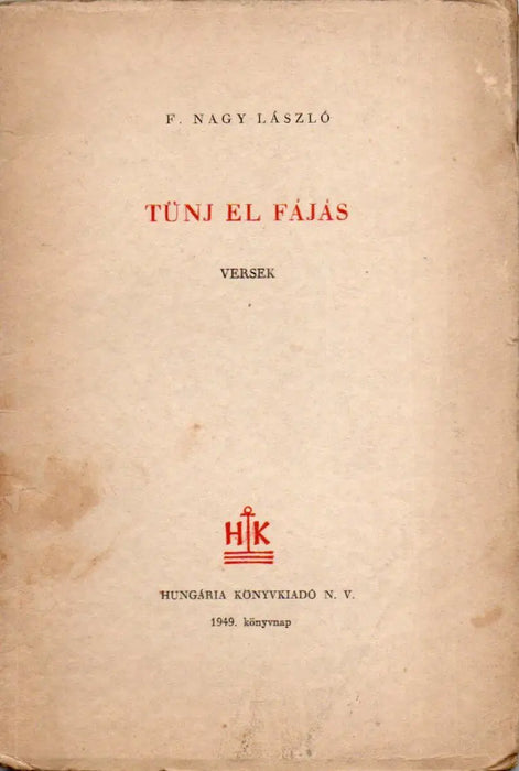 Tűnj el fájás - Oskola Antikvárium