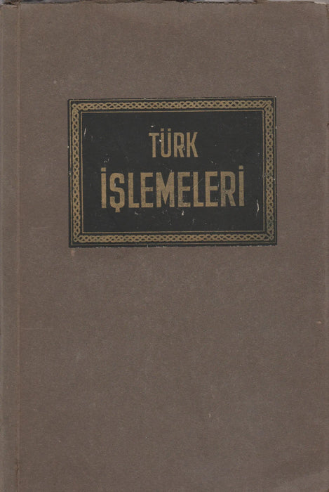 Türk işlemeleri - Oskola Antikvárium