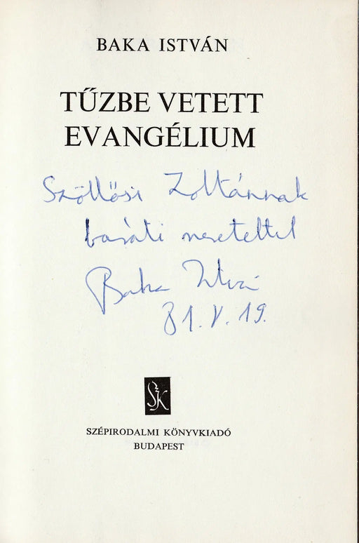 Tűzbe vetett evangélium - Oskola Antikvárium