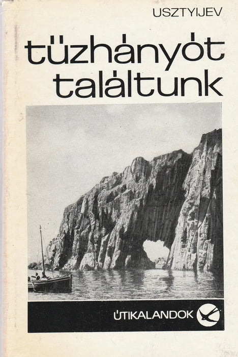 Tűzhányót találtunk - Oskola Antikvárium