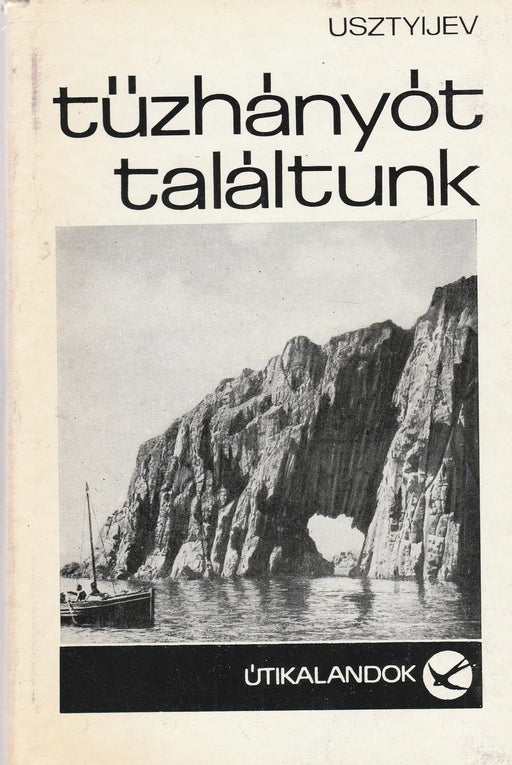 Tűzhányót találtunk - Oskola Antikvárium