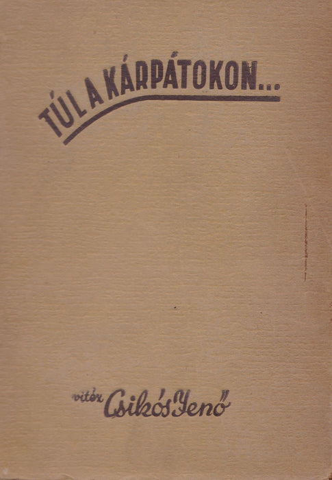 Túl a Kárpátokon... - Oskola Antikvárium