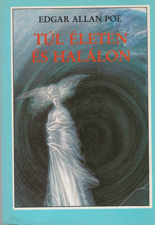 Túl életen és halálon - Oskola Antikvárium