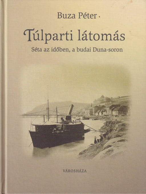 Túlparti látomás - Oskola Antikvárium