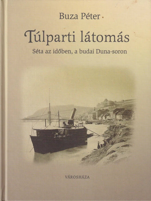 Túlparti látomás - Oskola Antikvárium